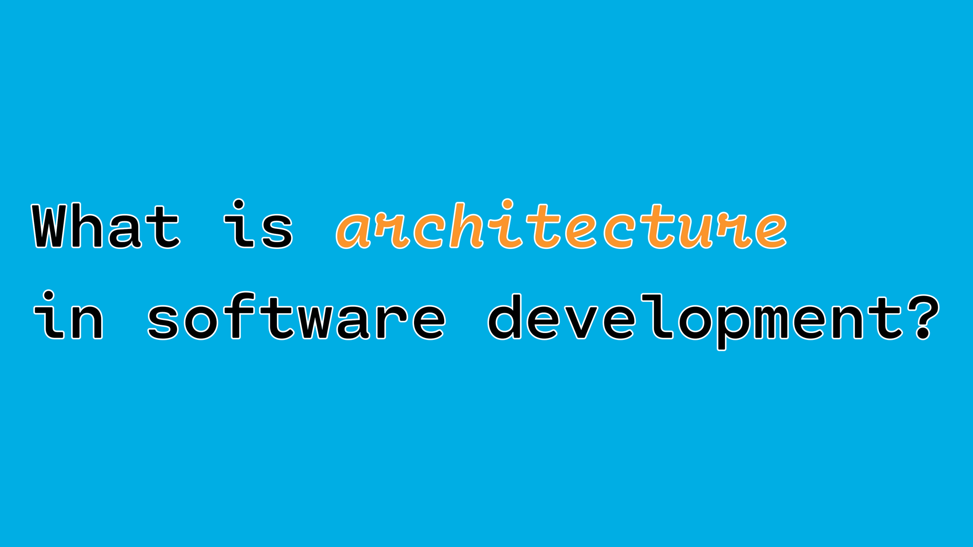 What is App Architecture